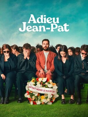 Adieu, Jean-Pat