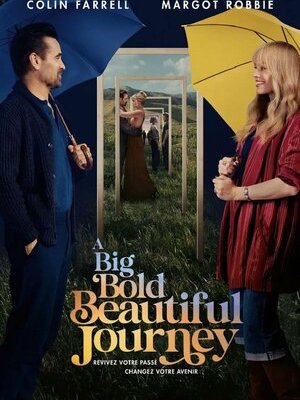 A Big Bold beautiful journey