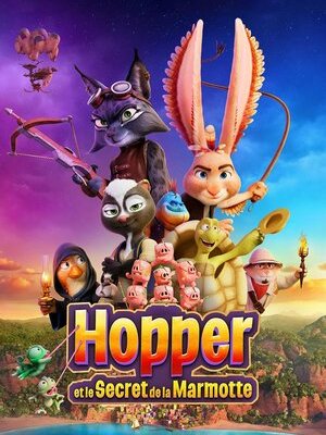 Hopper et le Secret de la Marmotte