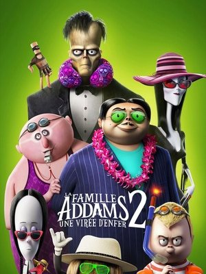 La famille Addams 2 : une virée d'enfer